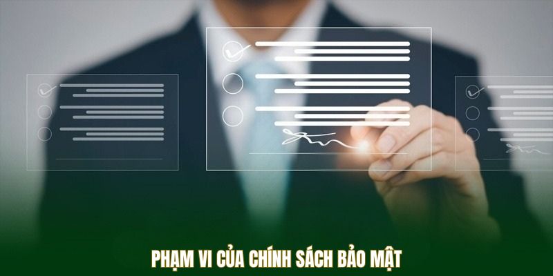 pham-vi-chinh-sach-bao-mat